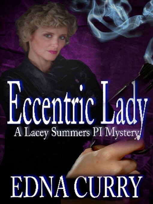 Title details for Eccentric Lady by Edna Curry - Available
